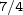 7/4 7/4