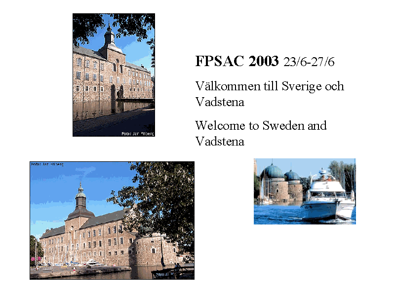 All three pictures show the Renaissance castle in Vadstena. The castle originates from the 1500s.