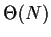 $\Theta(N)$