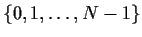 $\{0,1,\ldots ,N-1\}$